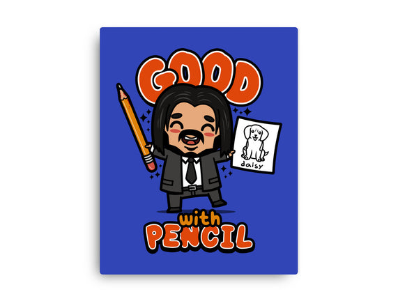 Good With Pencil