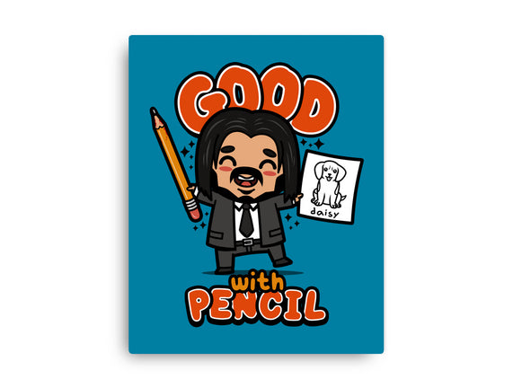 Good With Pencil