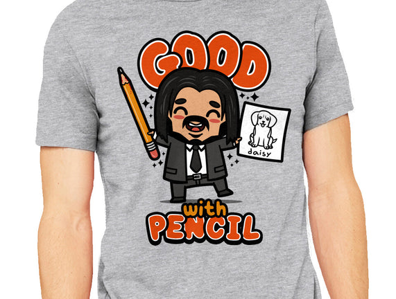 Good With Pencil