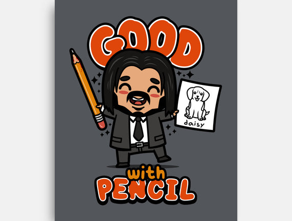 Good With Pencil