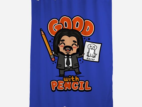 Good With Pencil