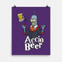 Accio Beer-none matte poster-Barbadifuoco