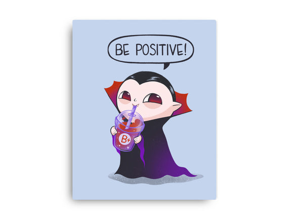 Be Positive