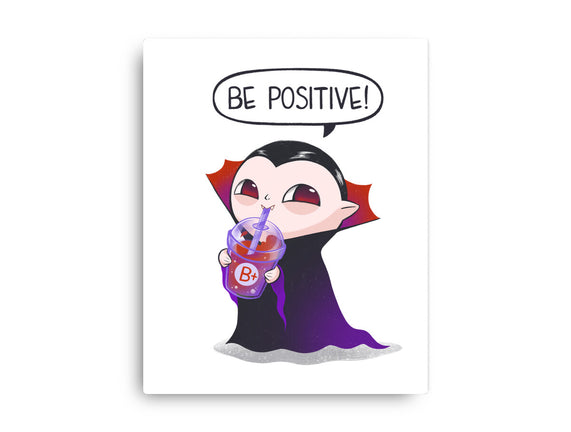 Be Positive