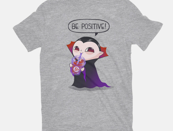 Be Positive