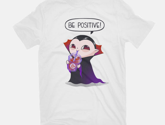 Be Positive