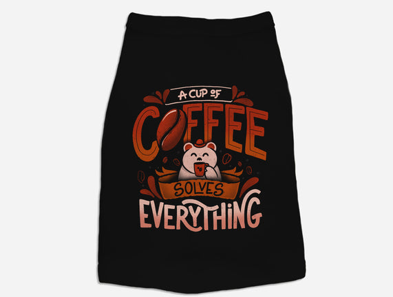 Coffee Solves Everything