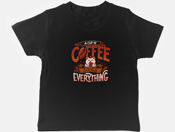 Coffee Solves Everything