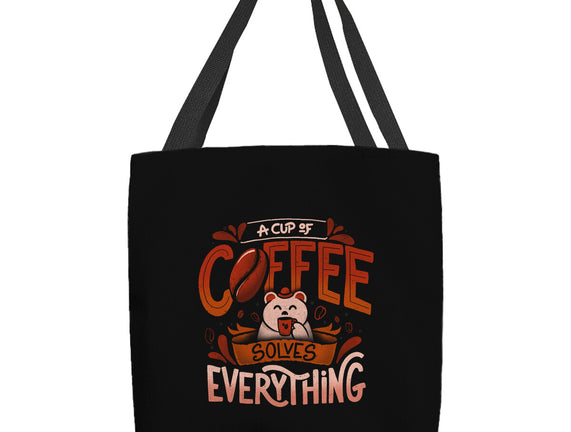 Coffee Solves Everything