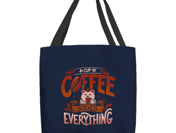 Coffee Solves Everything