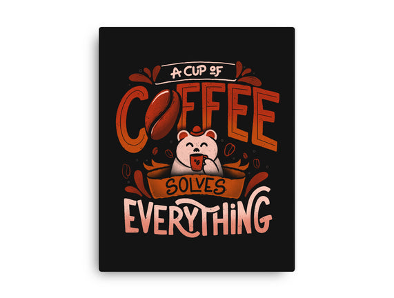 Coffee Solves Everything
