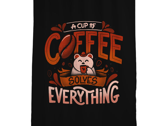 Coffee Solves Everything