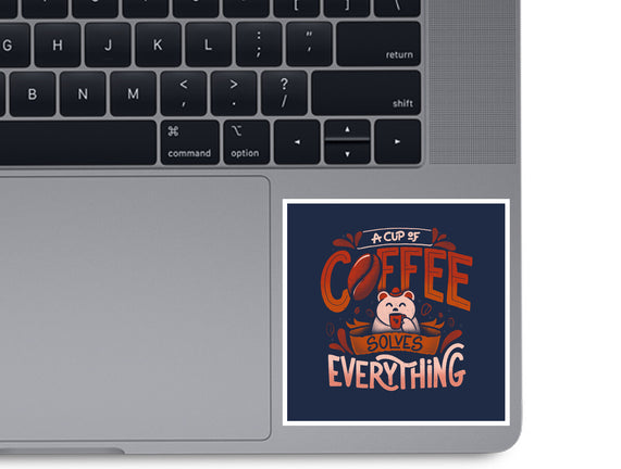 Coffee Solves Everything