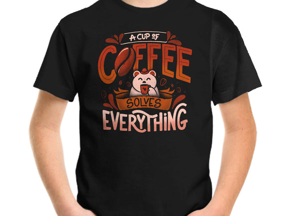 Coffee Solves Everything