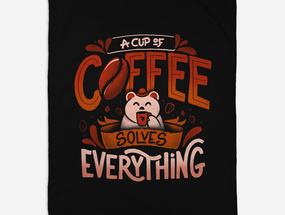 Coffee Solves Everything