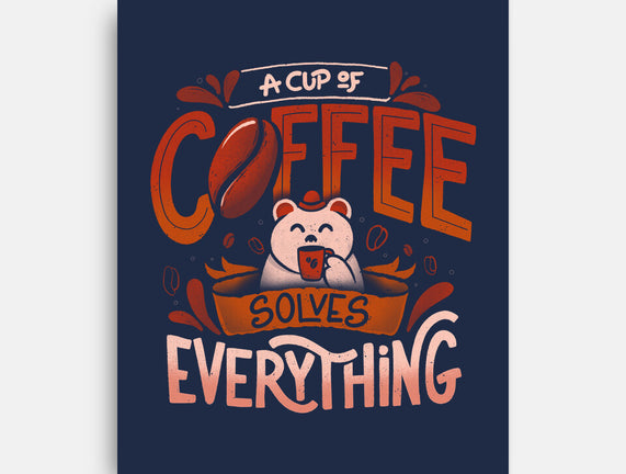 Coffee Solves Everything