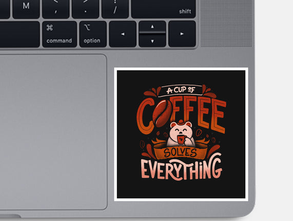 Coffee Solves Everything