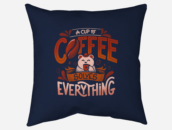 Coffee Solves Everything