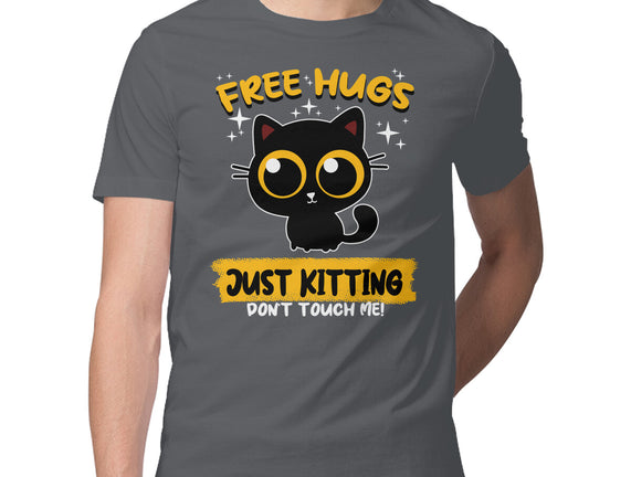 Free Hugs Just Kitting
