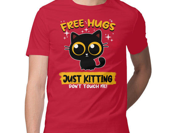 Free Hugs Just Kitting