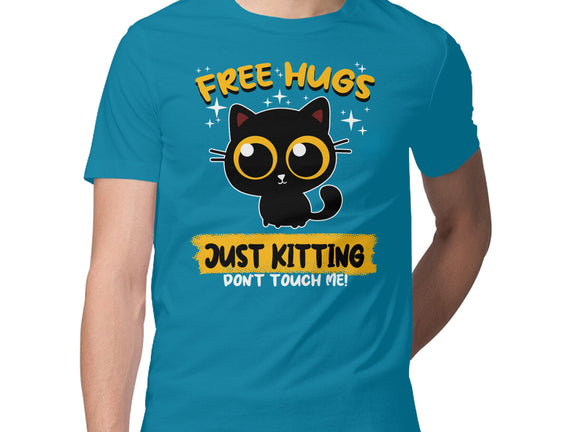 Free Hugs Just Kitting