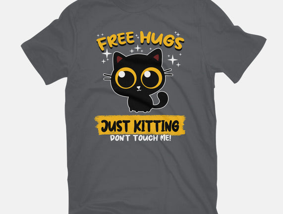 Free Hugs Just Kitting