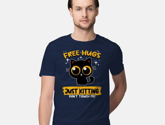 Free Hugs Just Kitting