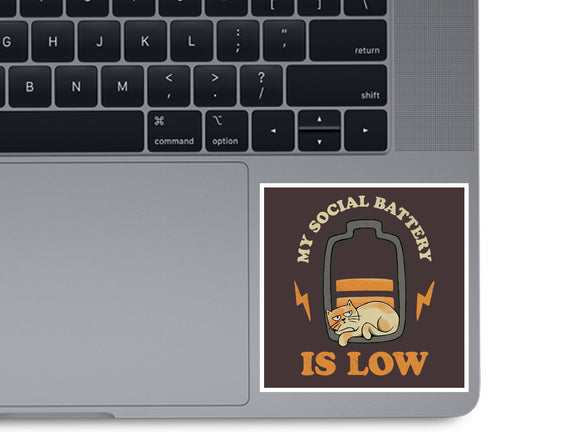 My Social Battery Is Low