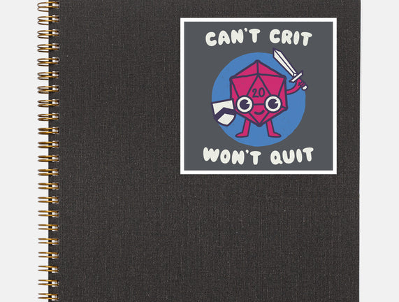 Can't Crit Won't Crit