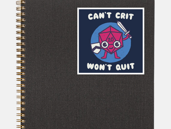 Can't Crit Won't Crit
