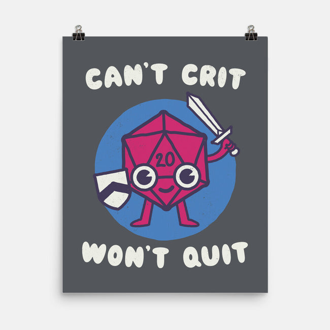 Can't Crit Won't Crit-none matte poster-Weird & Punderful