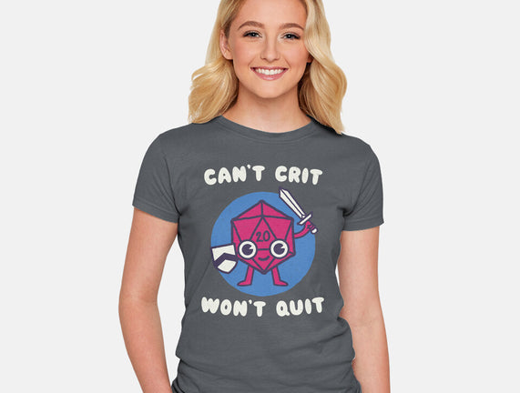 Can't Crit Won't Crit