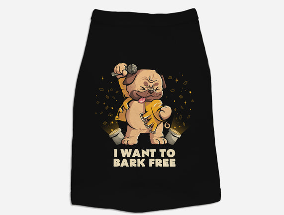 I Want To Bark Free