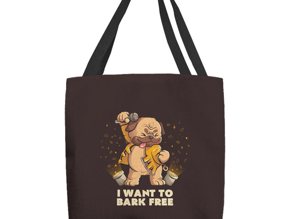 I Want To Bark Free