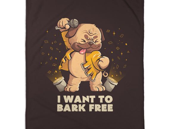 I Want To Bark Free