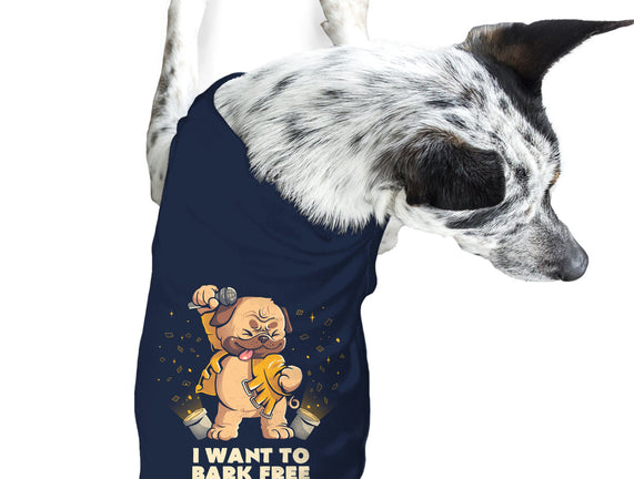 I Want To Bark Free