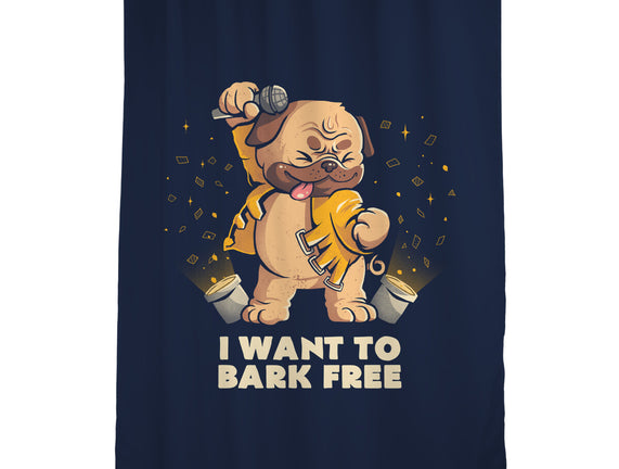 I Want To Bark Free