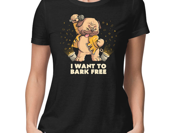 I Want To Bark Free
