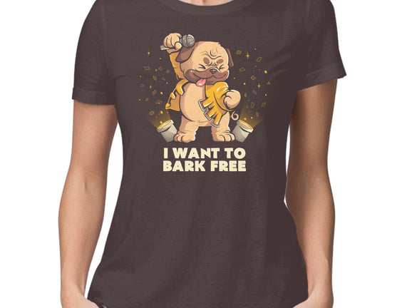 I Want To Bark Free
