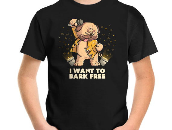 I Want To Bark Free