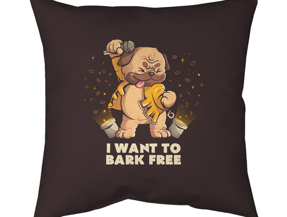 I Want To Bark Free