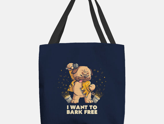 I Want To Bark Free