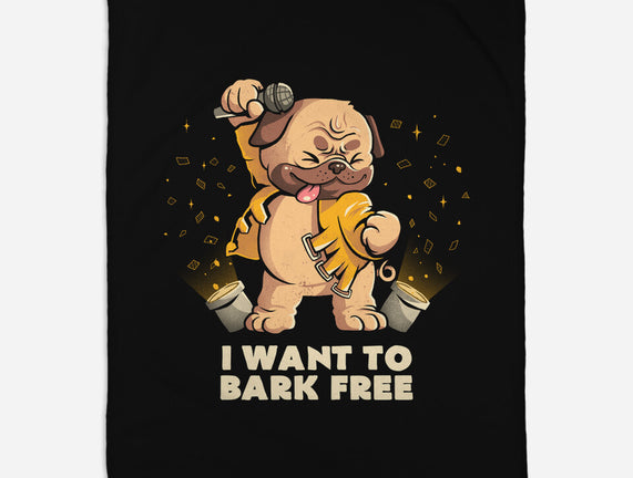 I Want To Bark Free