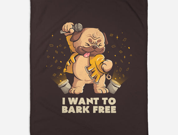 I Want To Bark Free