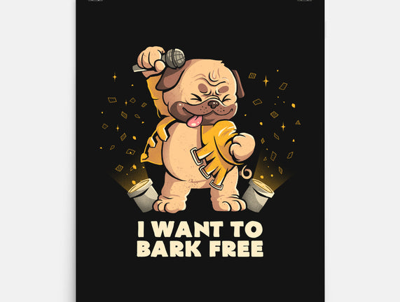 I Want To Bark Free