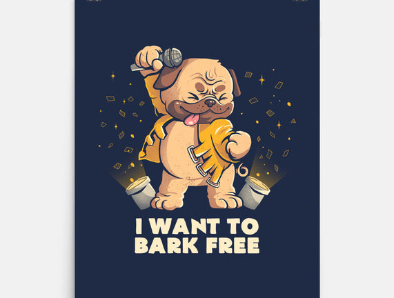 I Want To Bark Free