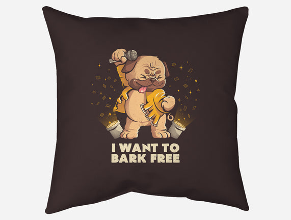 I Want To Bark Free