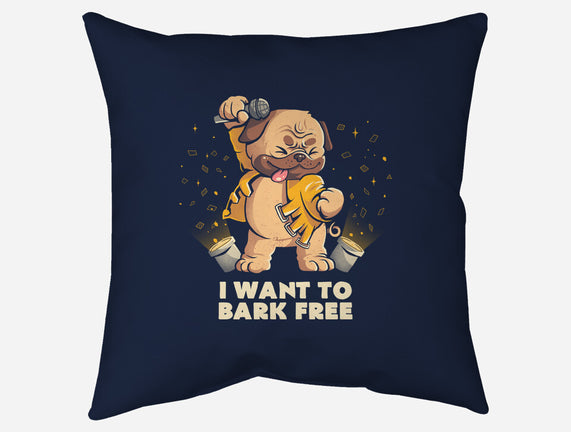I Want To Bark Free