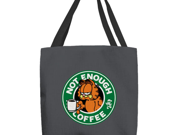 Not Enough Coffee