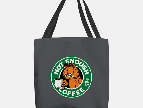 Not Enough Coffee